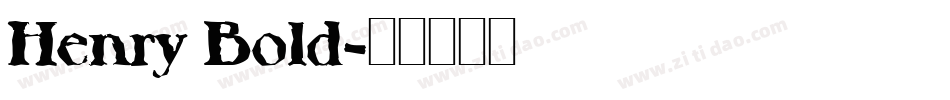 Henry Bold字体转换